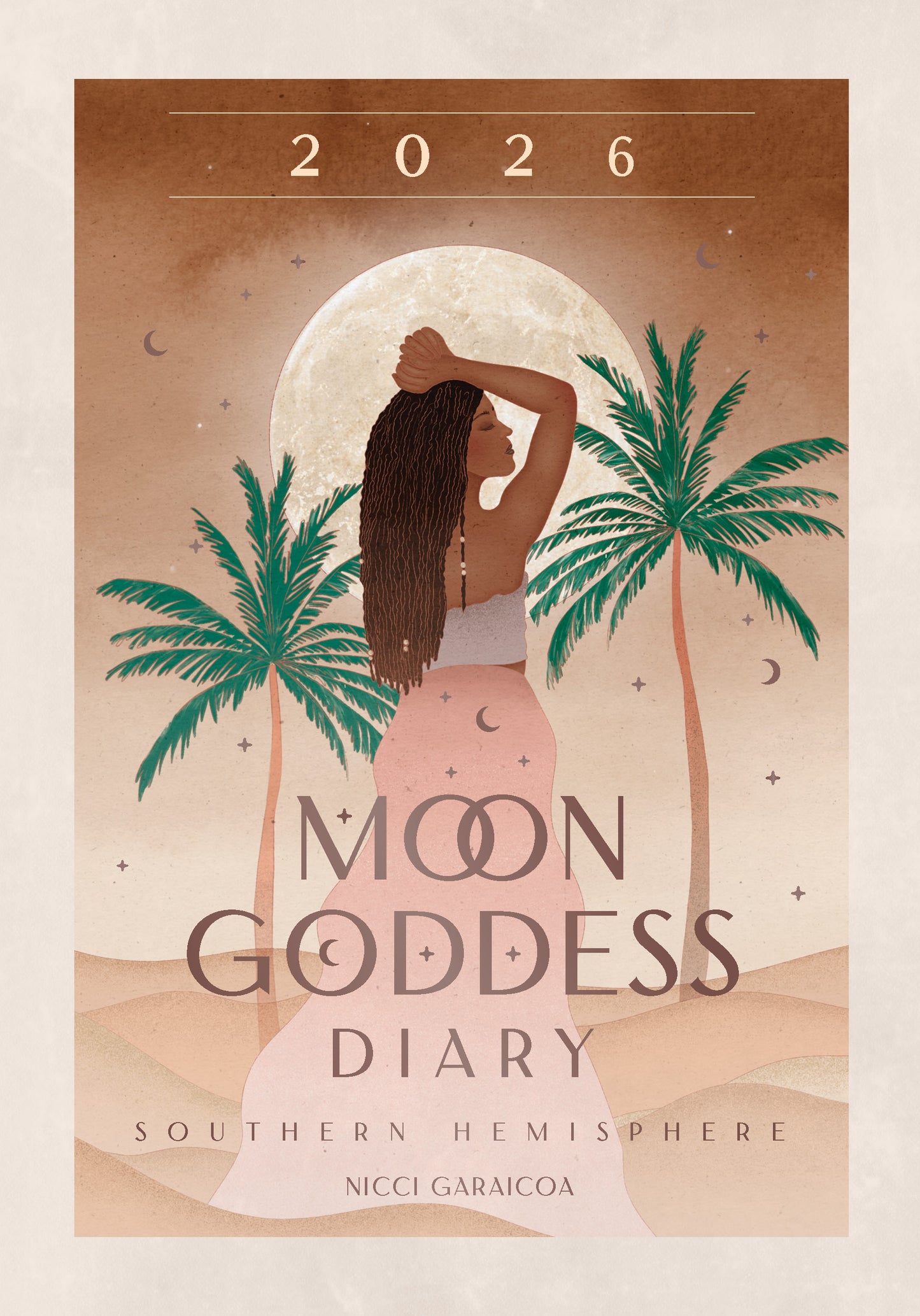 2026 MOON GODDESS DIARY – SOUTHERN HEMISPHERE