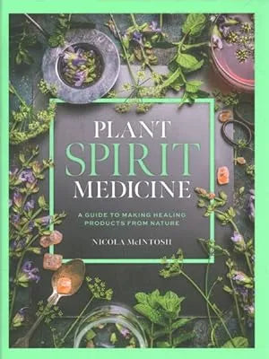 Plant Spirit Medicine